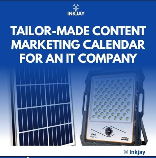 Tailor Made Content Marketing Calendar for an IT Company