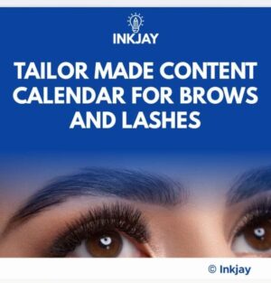 Tailor Made Content Marketing Calendar for Brows and Lashes