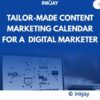 Tailor Made Content Marketing Calendar for a Digital  Marketer