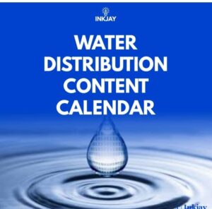 Water Distribution Content Calendar