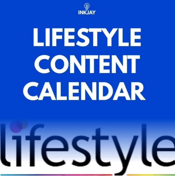 Tailor Made Content Marketing Calendar for Lifestyle
