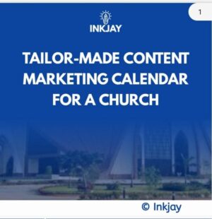 Tailor Made Content Marketing Calendar for A Church