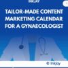 Tailor Made Content Marketing Calendar for A Gynecologists'