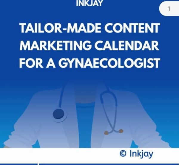 Tailor Made Content Marketing Calendar for A Gynecologists'