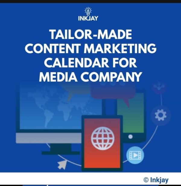 Tailor Made Content Marketing Calendar for Media Company