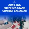 Tailor Made Content Marketing Calendar for Gifts and Surprises Brand