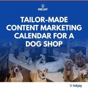 Tailor Made Content Marketing Calendar for a Dog Shop