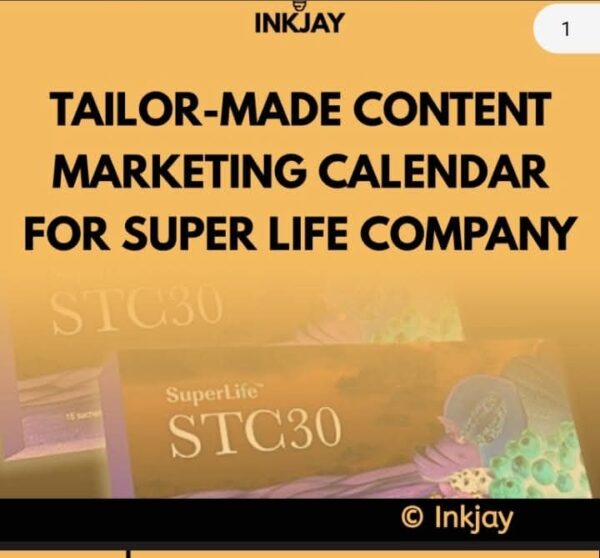 Tailor Made Content Marketing Calendar for Super Life Company