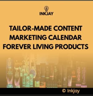 Tailor Made Content Marketing Calendar for Ever Living Products