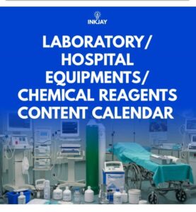 Laboratory / Hospital / Equipment / Chemical Reagents Content Calendar