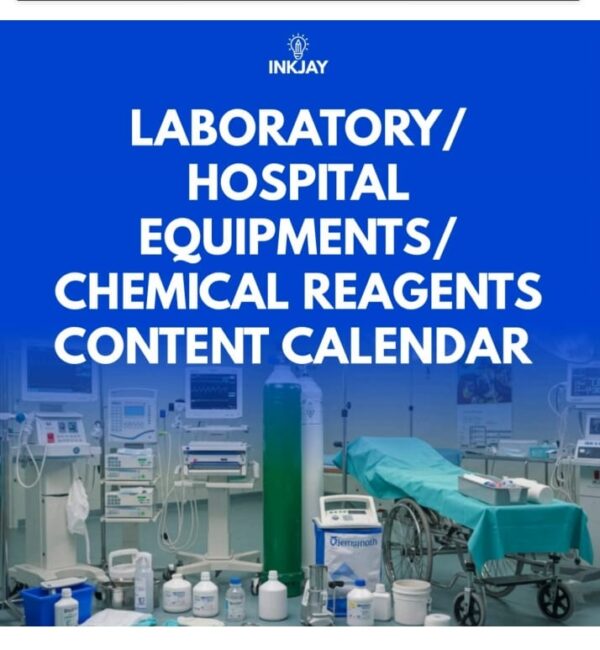 Laboratory / Hospital / Equipment / Chemical Reagents Content Calendar