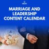 Marriage And Leadership Content Calendar