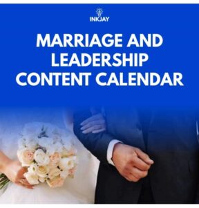 Marriage And Leadership Content Calendar