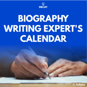Biography Writing Expert Calendar
