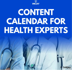 Content Calendar for Health Experts