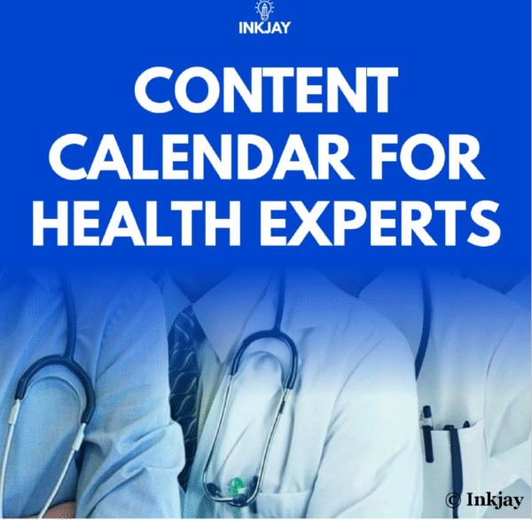 Content Calendar for Health Experts