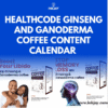 Healthcode Ginseng and Ganoderma Coffee Content Calendar